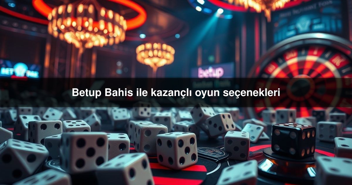 Betup Bahis
